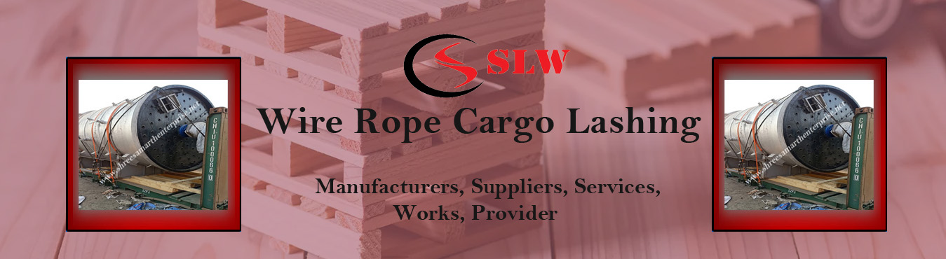 Wire Rope Cargo Lashing